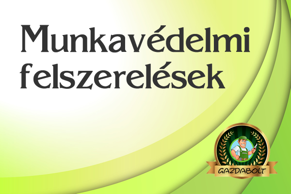 Munkavédelmi felszerelések
